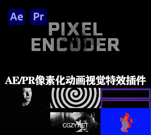 AE/PR插件|Pixel Encoder v1.6.2 Win中文汉化版 视觉像素化动画特效插件-CG资源网