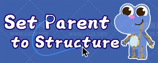 Set Parent To Structure,一键绑定角色