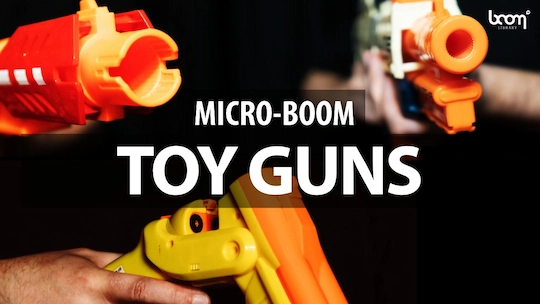 音效素材|1657种玩具枪装弹射击运动无损音效 Toy Guns