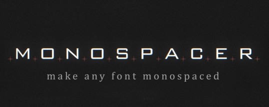 AE插件|Monospacer v1.2.2 Win/Mac 修复字体变化画面长宽不适配的跳动问题