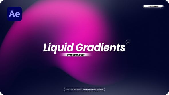 AE模板|22种多彩波浪液体渐变背景动画 Liquid Gradients