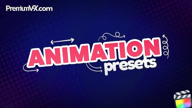 FCPX插件|180种循环动画预设 PremiumVFX Animation Presets