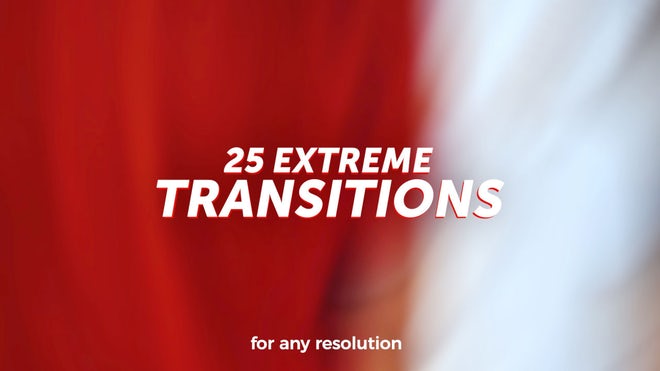 AE模板|25个超酷创意运动转场过渡效果 25 Extreme Transitions