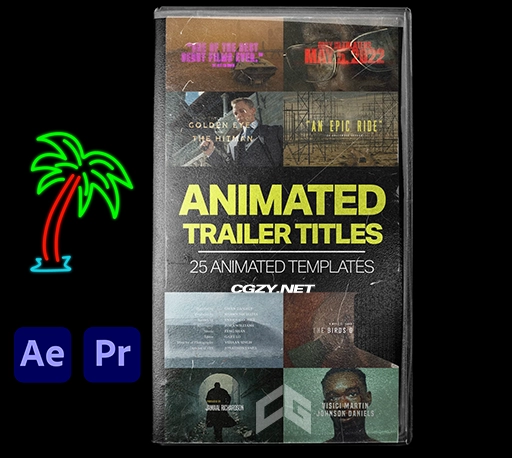 AE/PR模板|25组专业电影预告片标题动画 ANIMATED MOVIE TRAILER & FILM TITLES-CG资源网