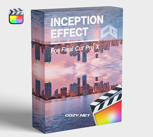 FCPX插件|盗梦空间、逆世界中世界颠倒视频特效 Inception Effect-CG资源网