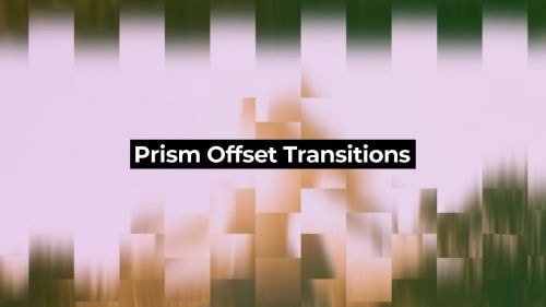 PR模板|时尚棱镜折射偏移过渡转场预设 Prism Offset Transitions