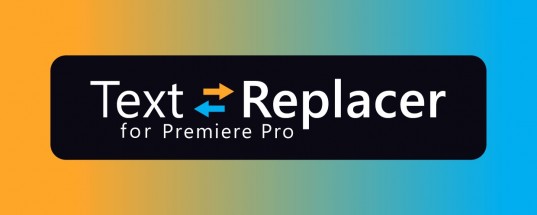 PR插件|从Mogrt模板中导入导出文本文字批量替换工具 Text Replacer for Premiere Pro