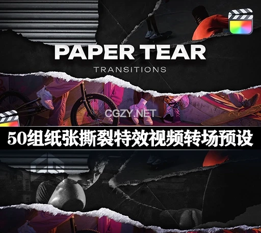 FCPX插件|50组纸张撕裂特效视频转场预设 Paper Tear Transitions-CG资源网 FCPX插件|50组纸张撕裂特效视频转场预设 Paper Tear Transitions-CG资源网