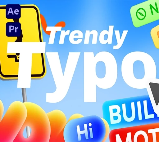 创意时尚动态文字标题动画AE/PR模板 Trendy Typo-CG资源网 创意时尚动态文字标题动画AE/PR模板 Trendy Typo-CG资源网